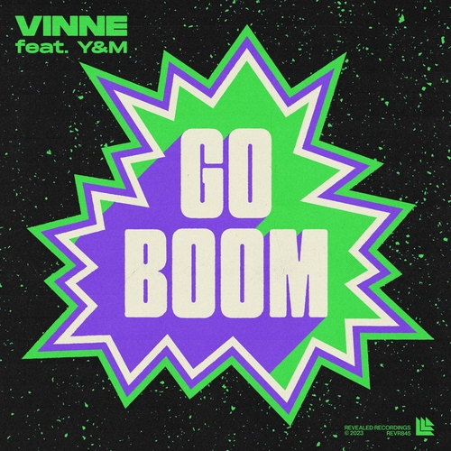 VINNE & Y&M - Go Boom [REVR845B]